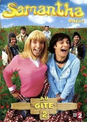 Couverture du produit · Samantha-Oups-Au gîte-Volume 2