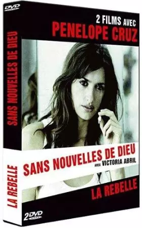 Couverture du produit · Penelope Cruz : Sans nouvelles de dieu / La rebelle