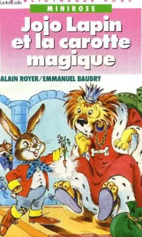 Couverture du produit · Jojo lapin et la carotte magique