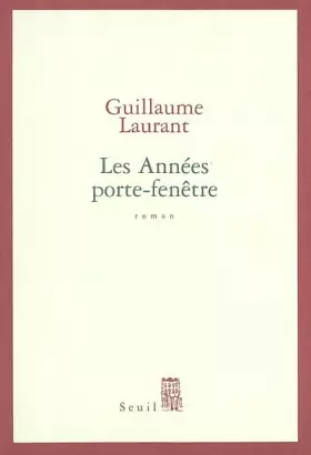 Couverture du produit · Les Années porte-fenêtre