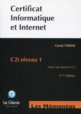Couverture du produit · Certificat informatique et Internet : C2i niveau 1