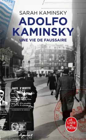 Couverture du produit · Adolfo Kaminsky, une vie de faussaire