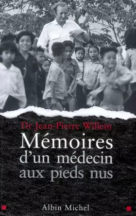 Couverture du produit · Mémoires d'un médecin aux pieds nus