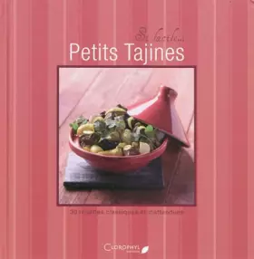 Couverture du produit · Petits Tajines : 30 recettes classiques et inattendues