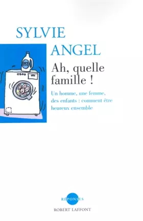 Couverture du produit · Ah quelle famille !