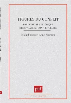 Couverture du produit · Figures du conflit : Une analyse systématique des situations conflictuelles