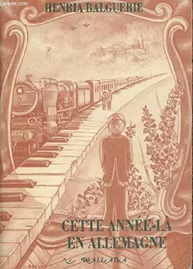Couverture du produit · Cette Annee-La En Allemagne