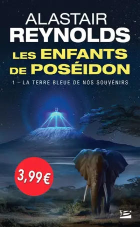 Couverture du produit · Les Enfants de Poséidon, T1 : La Terre bleue de nos souvenirs - OP PETITS PRIX IMAGINAIRE 2018