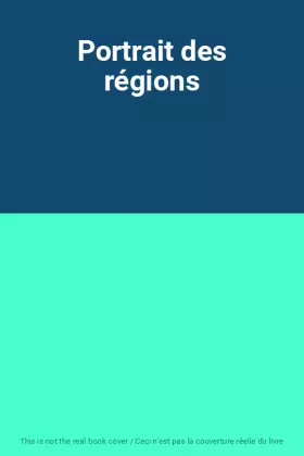 Couverture du produit · Portrait des régions