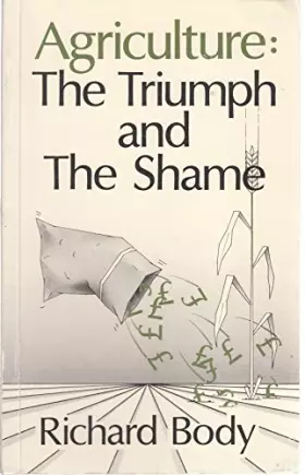 Couverture du produit · Agriculture: Triumph and Shame