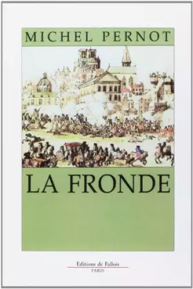 Couverture du produit · La Fronde