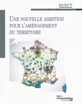 Couverture du produit · Une nouvelle ambition pour l'aménagement du territoire