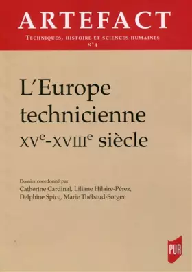 Couverture du produit · L'Europe technicienne: XVe-XVIIIe siècle.