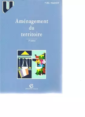 Couverture du produit · AMENAGEMENT DU TERRITOIRE. 3ème édition 1996