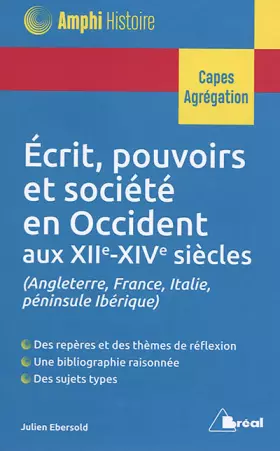 Couverture du produit · Ecrit, pouvoirs et société en Occident aux XIIe-XIVe siècles
