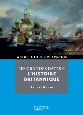 Couverture du produit · Les grandes dates de l'histoire britannique