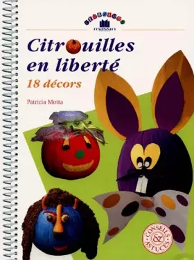 Couverture du produit · Citrouilles en liberté