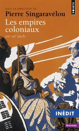 Couverture du produit · Les Empires coloniaux. XIXe-XXe siècle