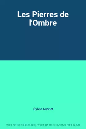 Couverture du produit · Les Pierres de l'Ombre