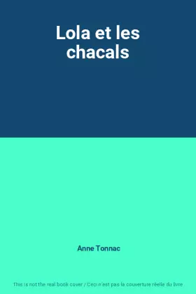 Couverture du produit · Lola et les chacals