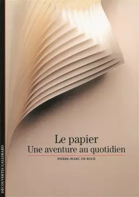 Couverture du produit · Le Papier : Une aventure au quotidien