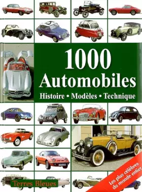 Couverture du produit · 1000 Automobiles : Histoire, modèles, technique
