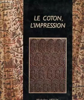 Couverture du produit · Le Coton : l'impression