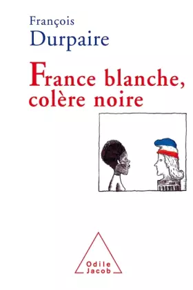 Couverture du produit · France blanche, colère noire
