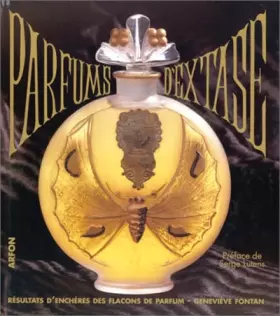 Parfums d'extase -  G. Fontan
