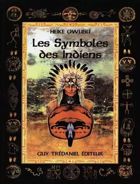 Couverture du produit · Les Symboles des Indiens d'Amérique du Nord