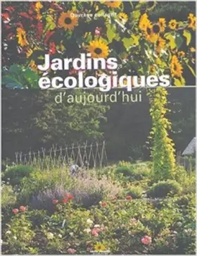 Couverture du produit · Jardins écologiques d'aujourd'hui