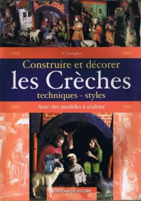 Couverture du produit · Construire et décorer les crèches
