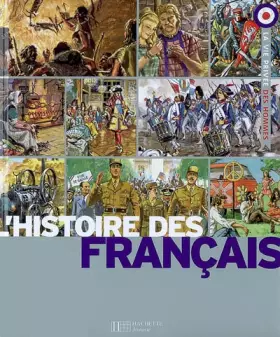 Couverture du produit · L'histoire des Français - 15