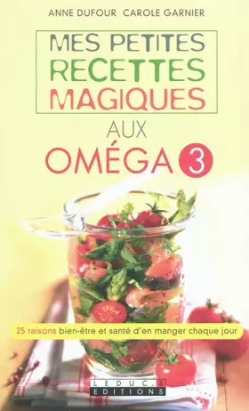 Couverture du produit · Mes petites recettes magiques aux oméga 3