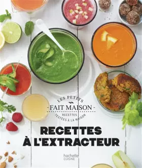 Couverture du produit · Recettes à l'extracteur