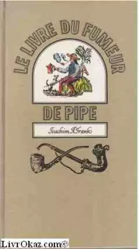 Couverture du produit · Le livre du fumeur de pipe