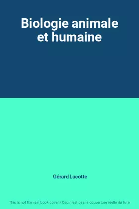 Couverture du produit · Biologie animale et humaine