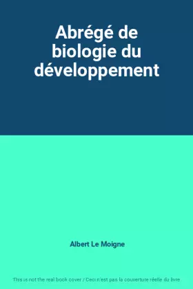 Couverture du produit · Abrégé de biologie du développement