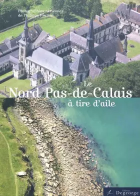 Couverture du produit · Le Nord Pas-de-Calais à tire d'aile