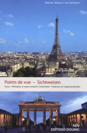 Couverture du produit · Points de vue: France-Allemagne, un regard comparé, édition bilingue français-allemand