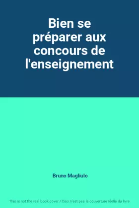 Couverture du produit · Bien se préparer aux concours de l'enseignement