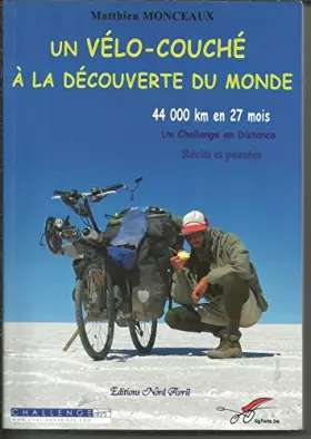 Couverture du produit · Un vélo couché à la découverte du monde