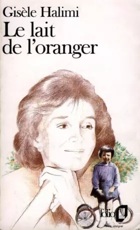 Couverture du produit · Le Lait de l'oranger