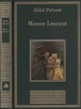 Couverture du produit · Manon Lescaut (La Bibliothèque Des Chefs-D'Oeuvre)