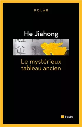 Couverture du produit · Le mystérieux tableau ancien