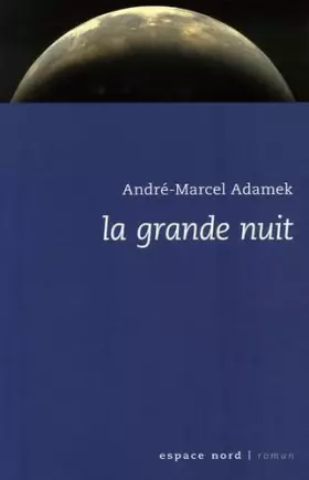 Couverture du produit · La Grande Nuit