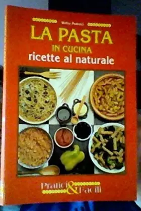 Couverture du produit · La pasta in cucina