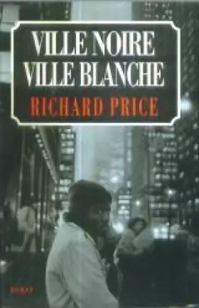 Couverture du produit · Ville noire, ville blanche