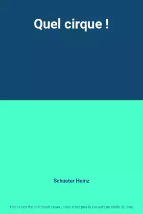 Couverture du produit · Quel cirque !