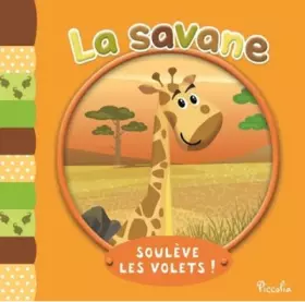 Couverture du produit · La savane (Soulève les volets: Soulève les volets!)